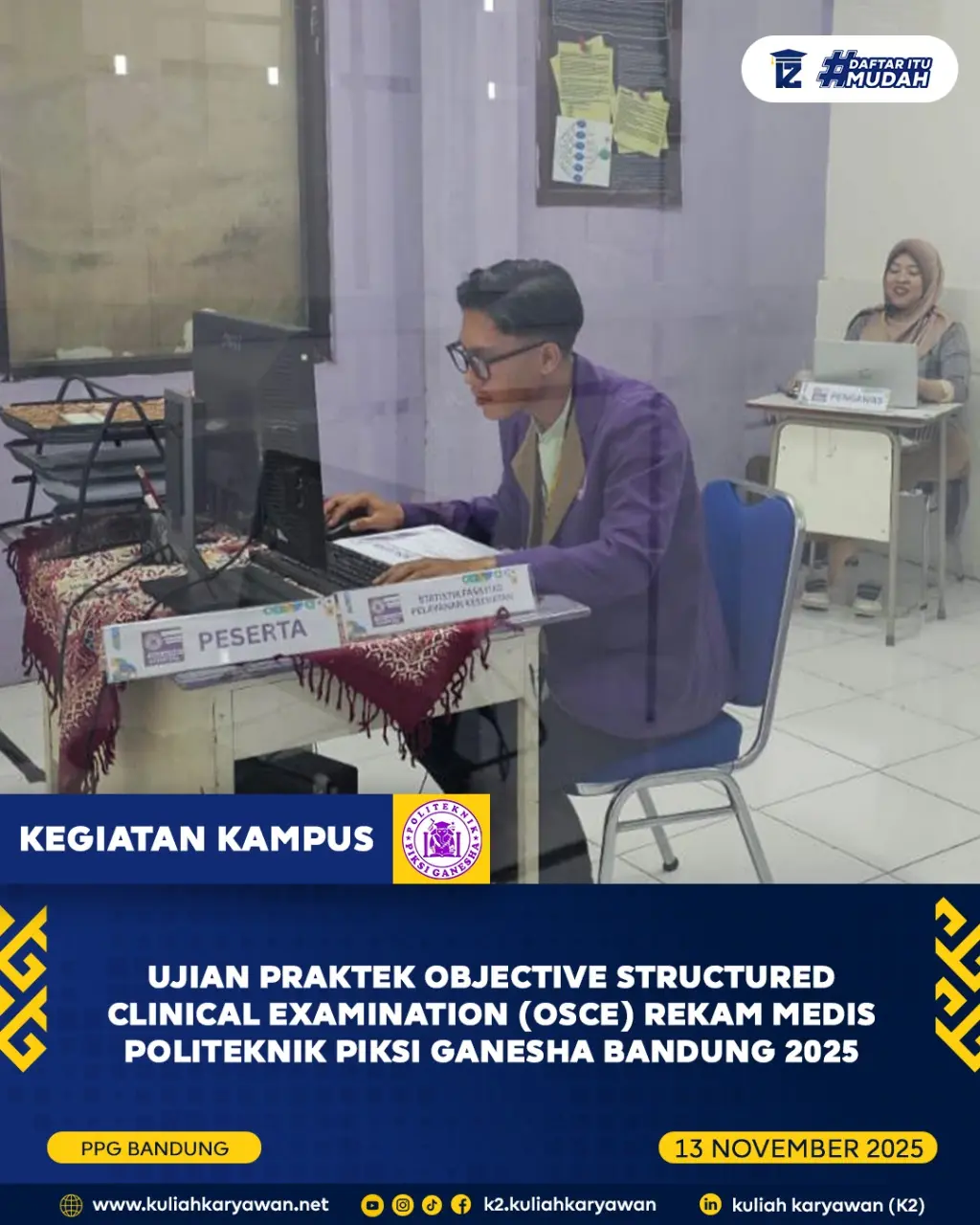 Ujian Praktek Objective Structured Clinical Examination OSCE Rekam Medis Politeknik Piksi Ganesha