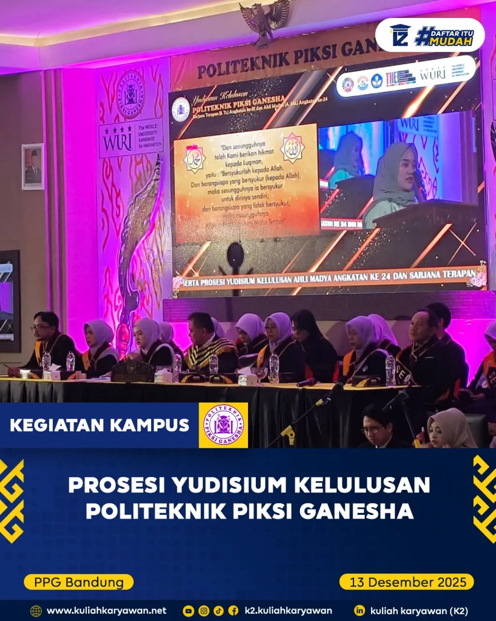 Prosesi Yudisium Kelulusan Politeknik Piksi Ganesha Bandung Tahun 2025